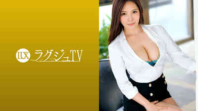 259 LUXU-1217拉格日TV1208与美丽的外表形成鲜明对比的过于下流的巨乳巨尻